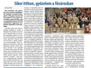 Siker itthon, győzelem a fővárosban…