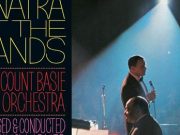 Sinatra At The Sands: Remembering Frank’s Time-Stopping Performance