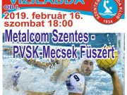 Metalcom Szentes – PVSK-Mecsek Füszért