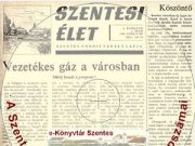 55 éve írunk Szentesről, a szentesieknek…