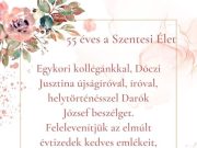 55 éves a Szentesi Élet városi hetilap…
