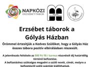 Erzsébet táborok a Gólyás Házban…