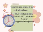 Évzáró ünnepség: bizonyítványosztás, elismerő oklevelek és jutalmak átadása júni…