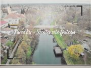 Körbejárhatóvá tennék a Kurca városi szakaszát…