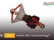 Kozma Orsi: Találkozások…