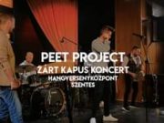 Videó premier – Peet Project koncertközvetítés!…