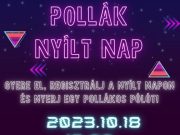 A holnapi Nyílt Napon nyereményjátékot hirdetünk! A résztvevők között 10 Polláko…