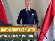 Közös NATO hadgyakorlatot tart Magyarország novemberben