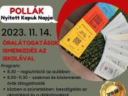 November 14-én, kedden délelőtt kinyitjuk a kapukat az érdeklődők előtt a Pollák…