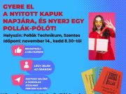 Októberi pályaorientációs rendezvényünkhöz hasonlóan a Nyitott Kapuk Napján is k…