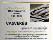 VASVERÉB kovács workshop…