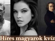 Híres magyarok kvíz
