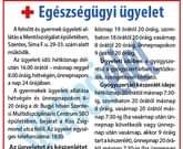 Egészségügyi ügyelet 2024. március 18. és március 25. között…