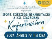 Sport, egészség, rehabilitáció a XXI. században…