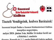 Hétfőn nyílik a Szentesi Kórháztörténeti Kiállítás…