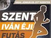 Szent Iván Éji Futás…