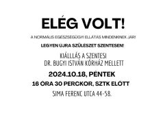 Tüntetés a szentesi szülészetért – Legyen újra szülészet Szentesen!…