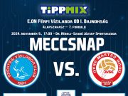 #Tippmix #EON #MVLSZ #MetalcomSzentes #DVSEMasterGood…