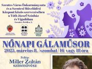 Nőnapi gálaműsor Szentesen 2025. március 8-án a Szentesi Művelődési Központ szer…