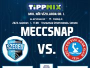 17 órától a Szeged fogadja hazai környezetben a Valdor Szentest….