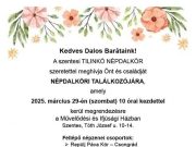 A 18 éve működő szentesi Tilinkó Népdalkör nagyszabású népdalköri találkozót sze…