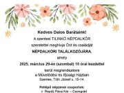 A 18 éve működő szentesi Tilinkó Népdalkör nagyszabású népdalköri találkozót sze…