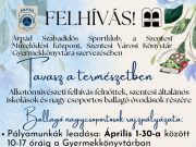 A Tavasz a természetben pályázatot idén is meghirdeti az Árpád Szabadidős Sportk…