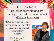 L. Ritók Nóra Szentesen…