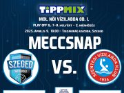 Este 19 órától Szegeden folytatódik a női OB I. 7. helyért zajló párharca 1-0-ás…