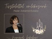 PÁDÁR ZOLTÁNNÉRA EMLÉKEZÜNK…