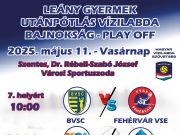 Leány Gyermek Utánpótlás Vízilabda Bajnokság – FINAL8…