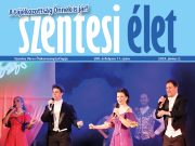 Június 2-án megjelenik az ingyenes Szentesi Élet idei 11. száma, keresse postalá…