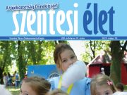 Online is olvasható a Szentesi Élet legújabb, 10. száma….