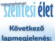 Hétfőtől keressék postaládájukban a Szentesi Élet legújabb lapszámát!…