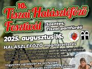 10. Tiszai Halászléfőző Fesztivál…