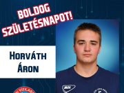 Boldog Születésnapot kívánunk férfi szakosztályunk játékosának, Horváth Áronnak …
