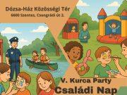Kurca Party Családi Nap, immár ötödször!…