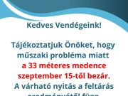 Munkálatok miatt medencezár az Üdülóközpontban…