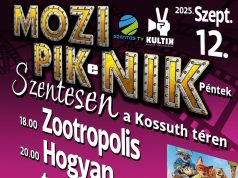 Pénteken Mozi PIK(e)NIK Szentesen – Szeptember 12-én a Kossuth téren…