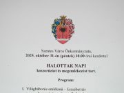 Halottak napi megemlékezések a városban…