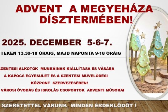 Advent a Megyeháza Dísztermében…