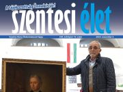 Megjelent az ingyenes Szentesi Élet legújabb, 19. száma, címoldalon a restaurált…