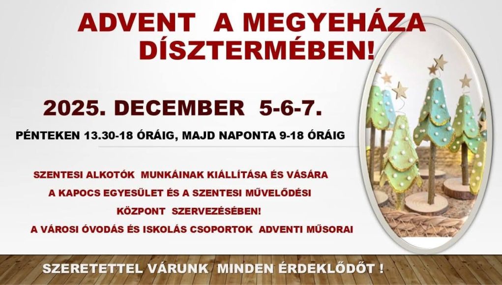 Advent a Megyeháza Dísztermében…