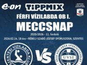 Ma este 18 órától férfi bajnoki forduló…