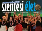 Online is olvasható a Szentesi Élet idei 3. lapszáma!…