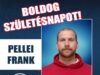 Boldog Születésnapot kívánunk férfi csapatunk játékosának, Pellei Franknak!…
