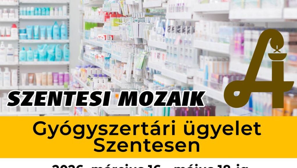 Gyógyszertári ügyelet Szentesen…