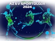 SZAVAZÁSRA FEL DÉLMAGYAR ÉV SPORTOLÓJA…