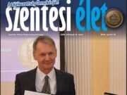 Megjelent az ingyenes Szentesi Élet idei 8. száma. Keresse postaládájában, de el…