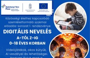 Digitális Nevelés A-tól Z-ig – 0-18 éves korban…
